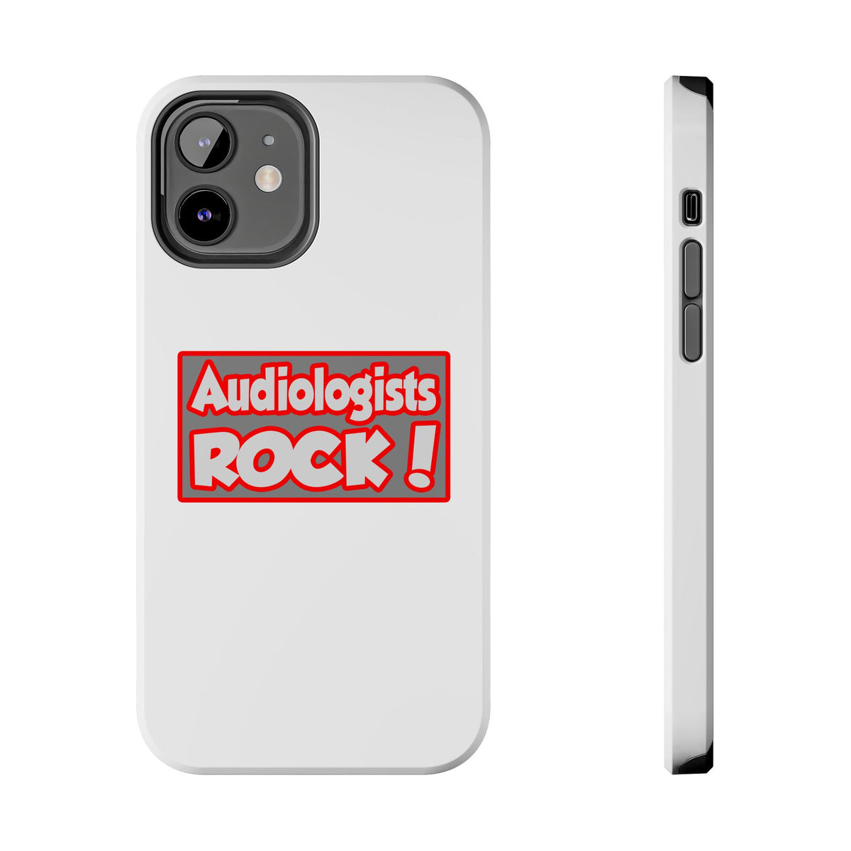 Audiologists Rock! - Tough Phone Cases