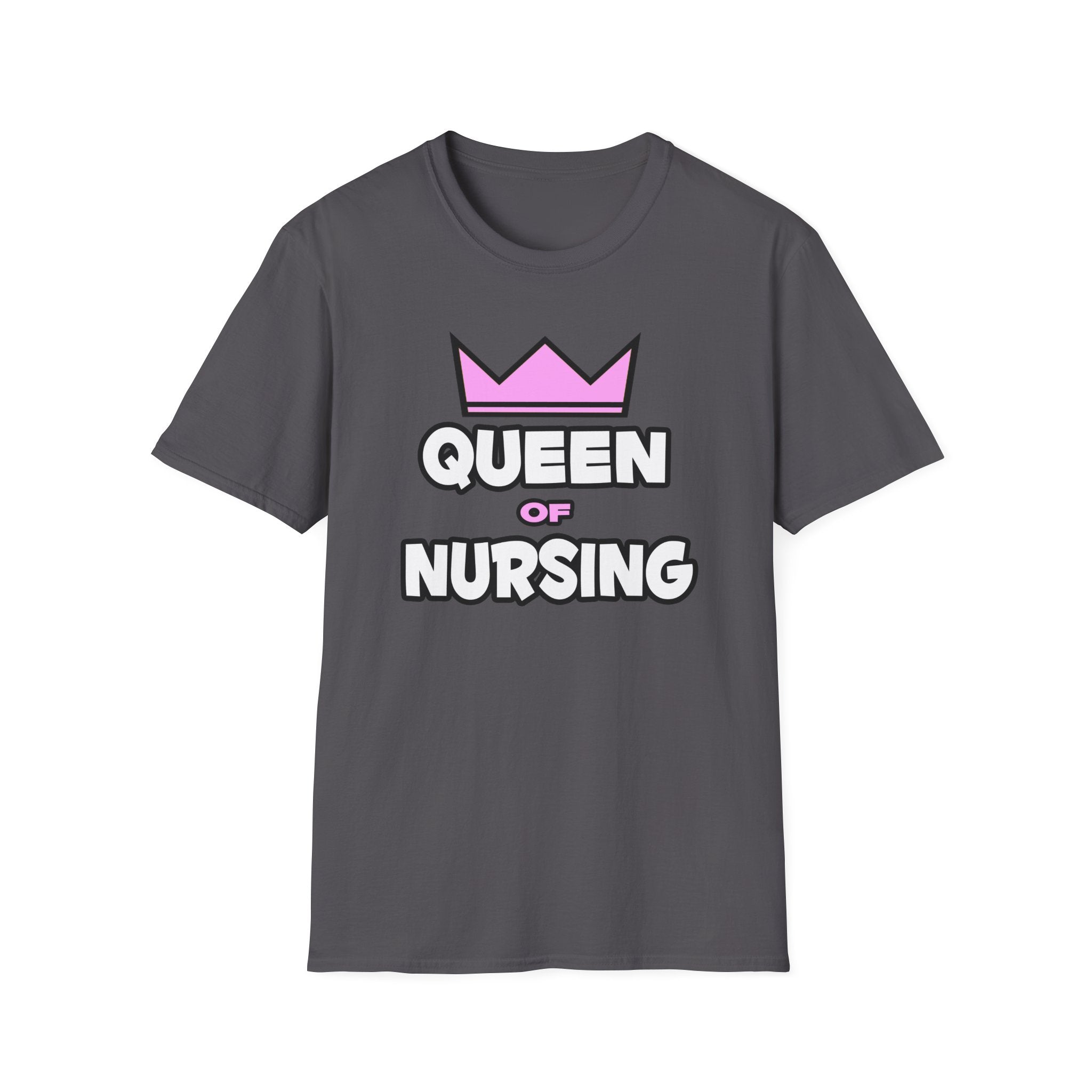 Queen of Nursing - Unisex Softstyle T-Shirt