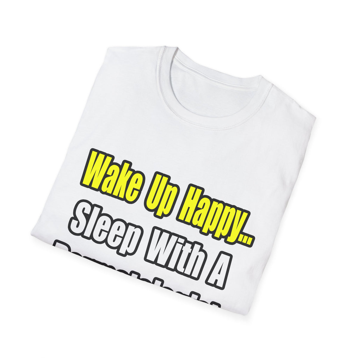 Sleep With a Dermatologist - Unisex Softstyle T-Shirt