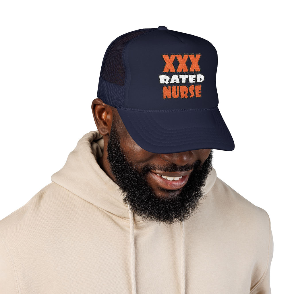 XXX Rated Nurse - Foam Trucker Hat