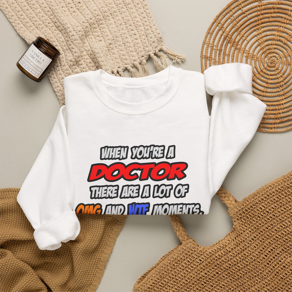 Doctor .. OMG WTF LOL - Unisex Heavy Blend™ Crewneck Sweatshirt