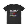 How To Make an Administrative Assistant - Men's Lightweight Fashion Tee