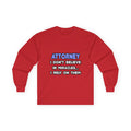 Miracles and Attorneys - Unisex Ultra Cotton Long Sleeve Tee