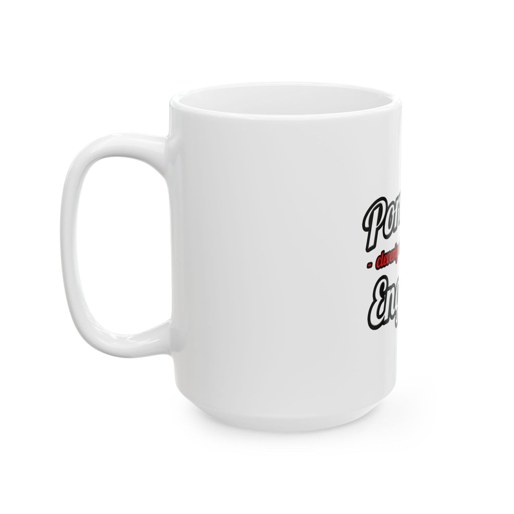 Porn Star...Engineer - Ceramic Mug, (11oz, 15oz)