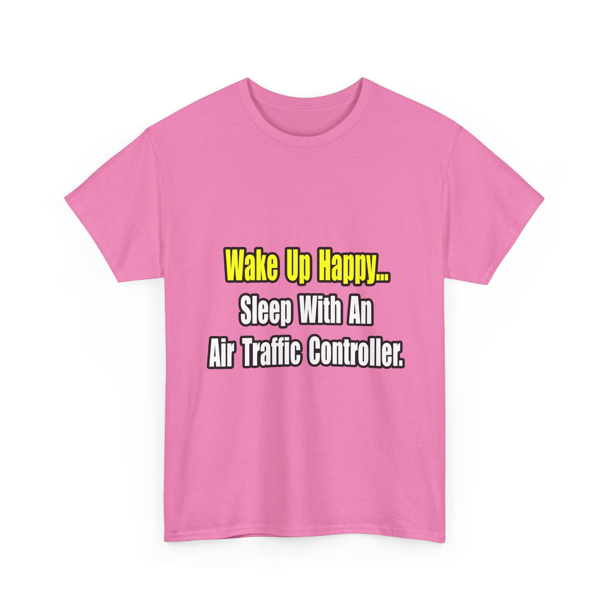 Sleep With An Air Traffic Controller - Unisex Heavy Cotton Tee