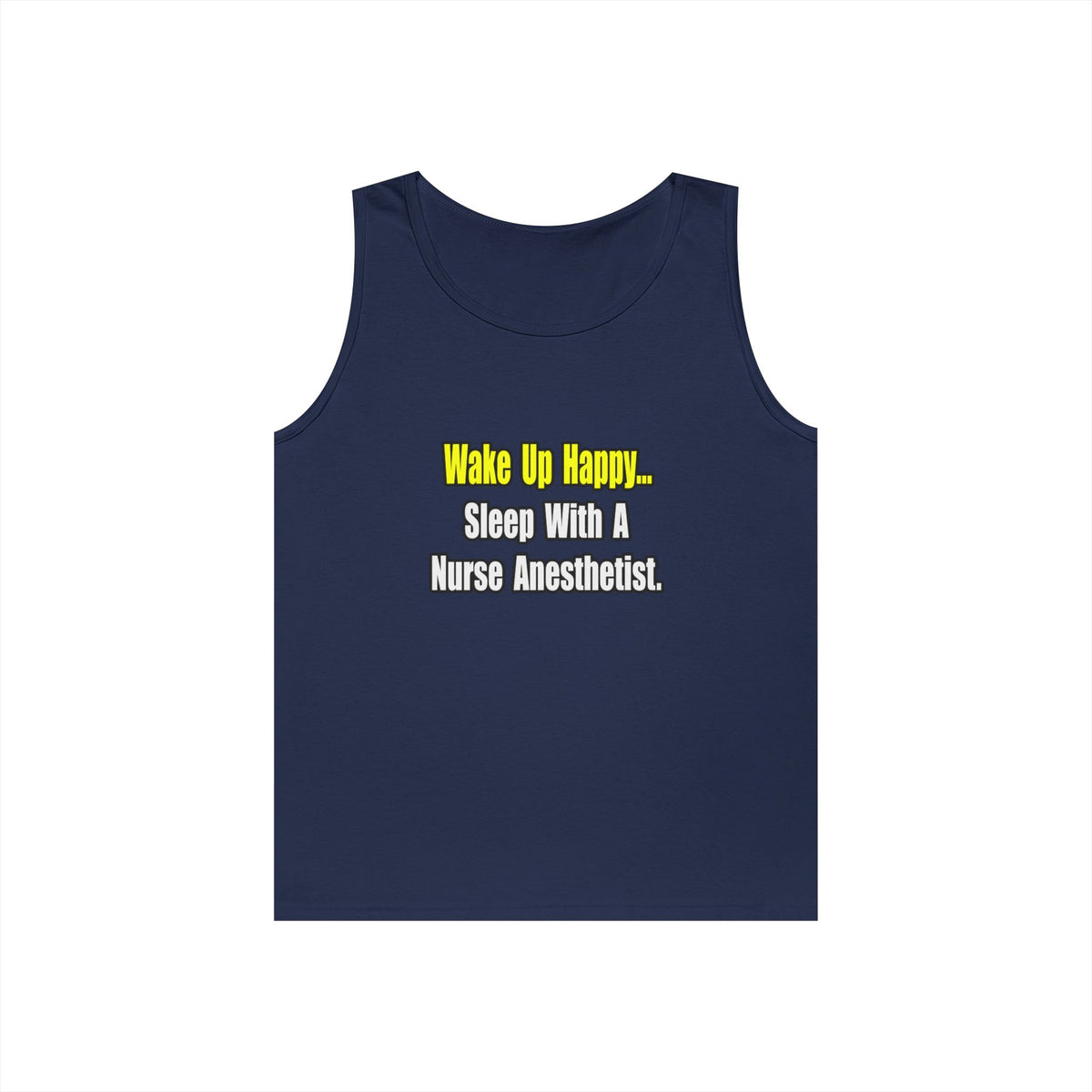 Sleep With A Nurse Anesthetist - Unisex Heavy Cotton Tank Top