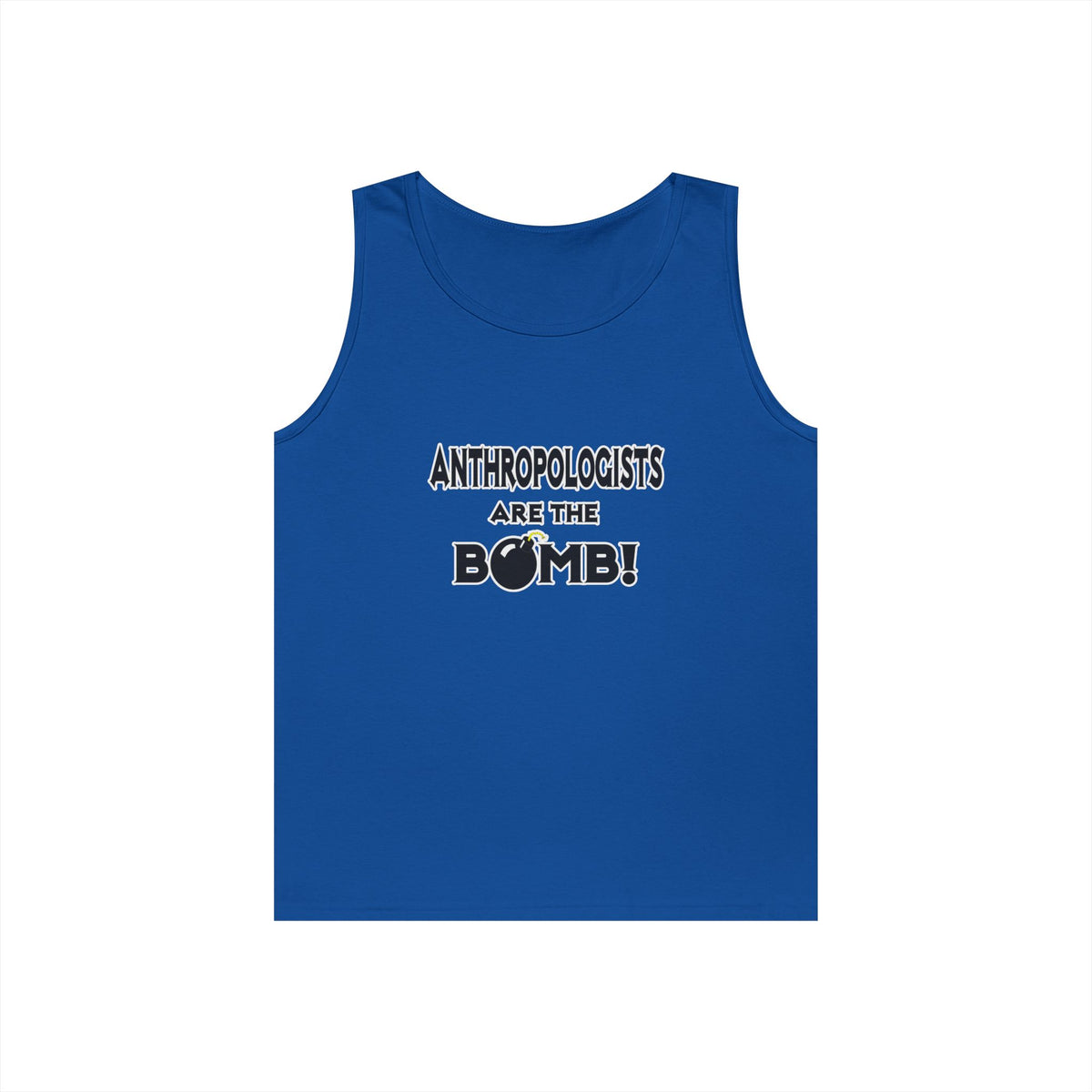 Anthropologists Are The Bomb! - Unisex Heavy Cotton Tank Top