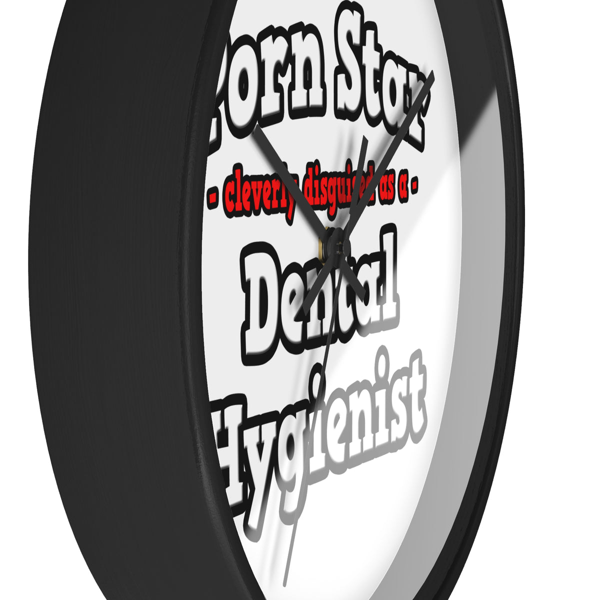 Porn Star...Dental Hygienist - Wall Clock
