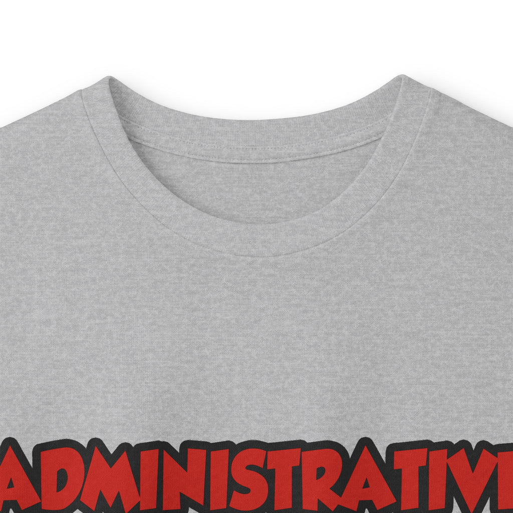 Admin Assistant ... Will Work For Wine - Unisex Ultra Cotton Long Sleeve Tee