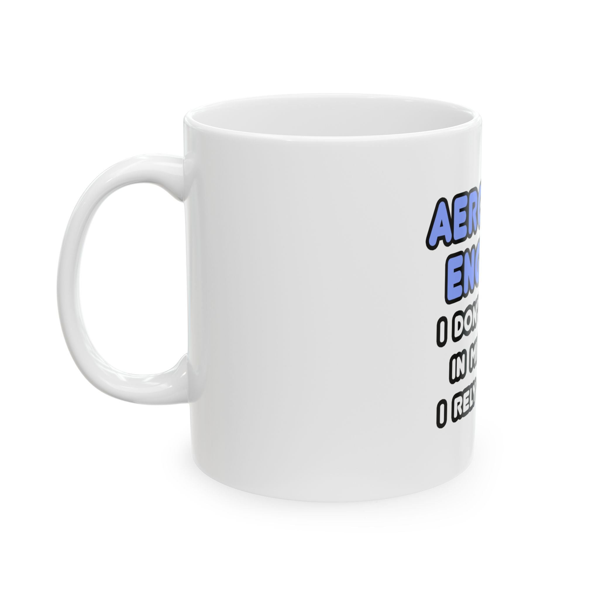 Miracles and Aerospace Engineers - Ceramic Mug, (11oz, 15oz)