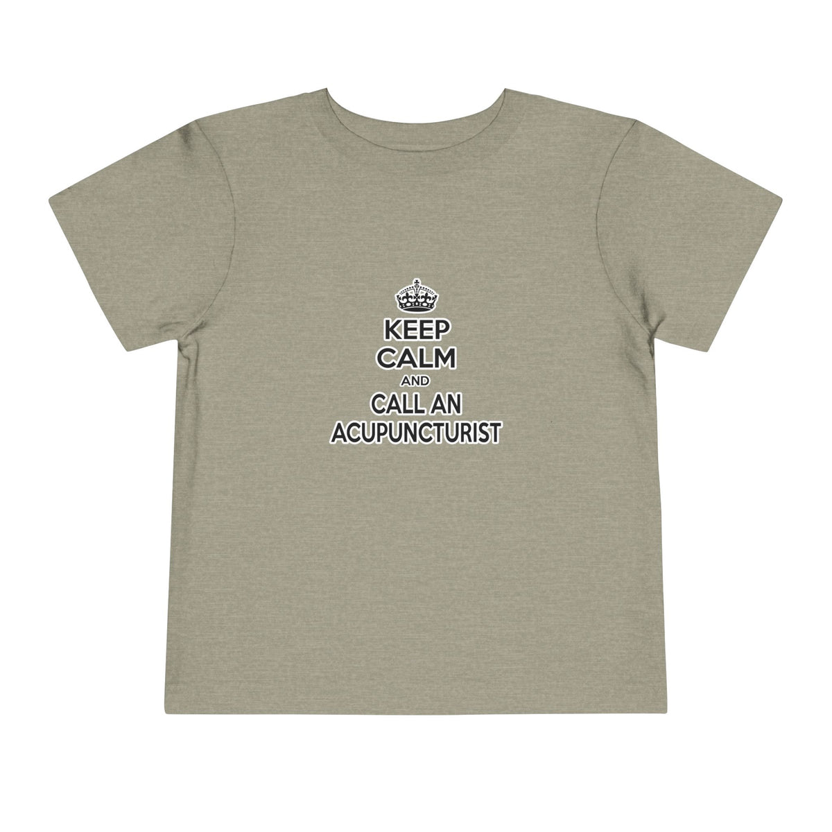 Keep Calm and Call an Acupuncturist - Toddler Short Sleeve Tee