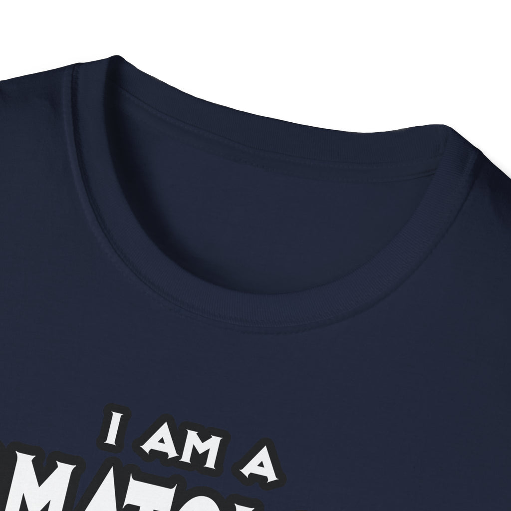 Dermatologist...Assume I Am Never Wrong - Unisex Softstyle T-Shirt