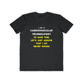 Funny Cardiovascular Technologist T Shirts - Men's Lightweight Fashion Tee