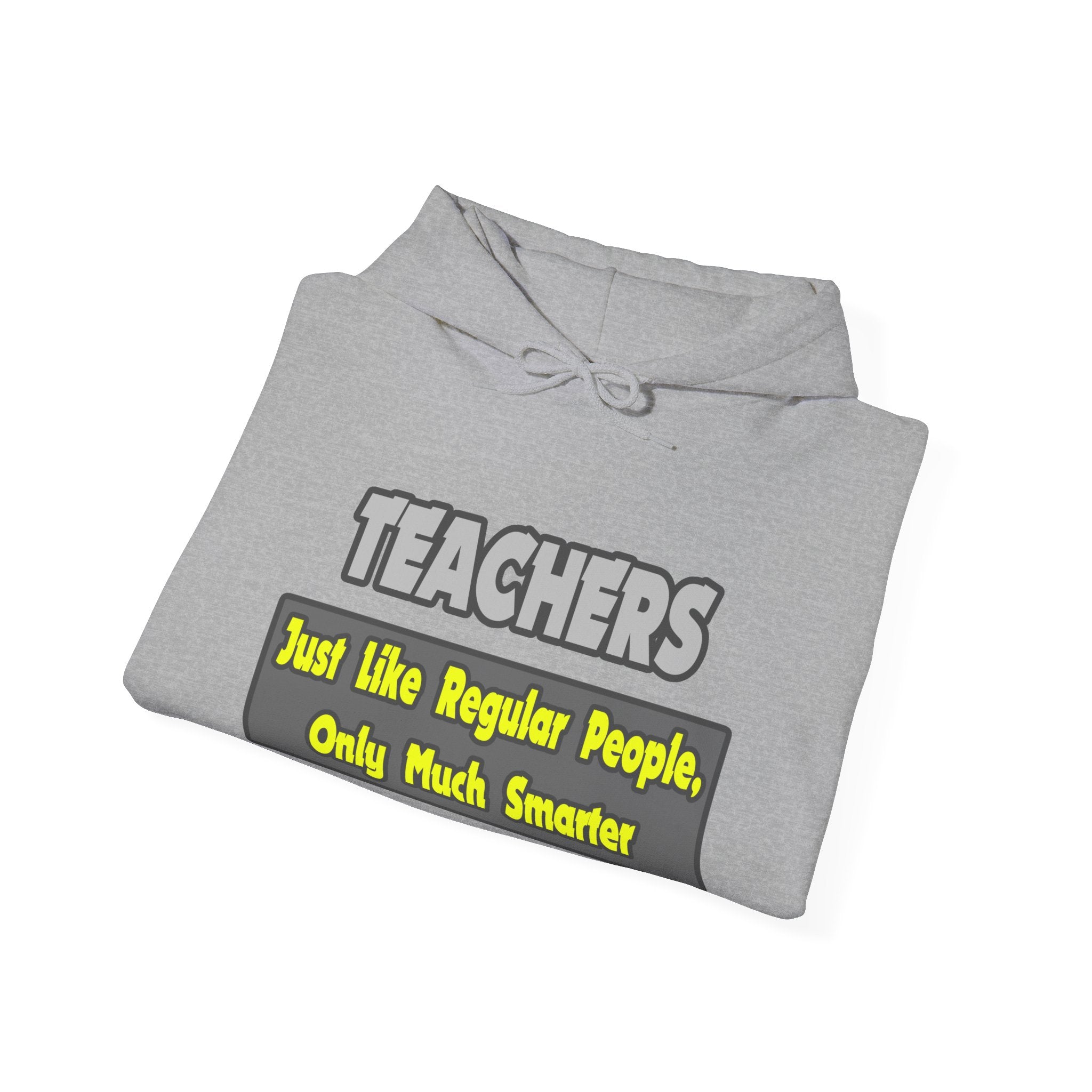 Teachers...Smarter - Unisex Heavy Blend™ Hooded Sweatshirt