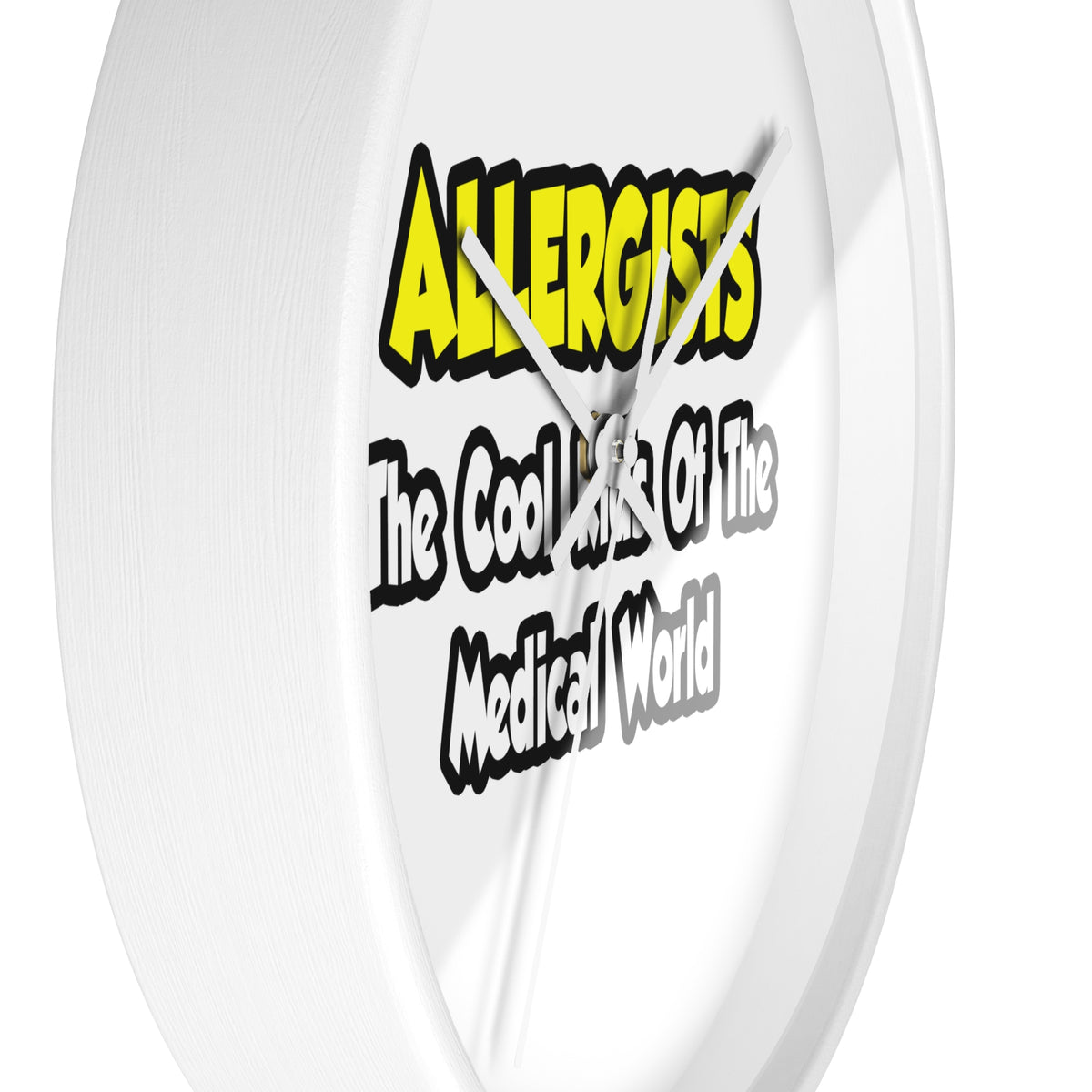 Allergists .. Cool Kids of the Medical World - Wall Clock