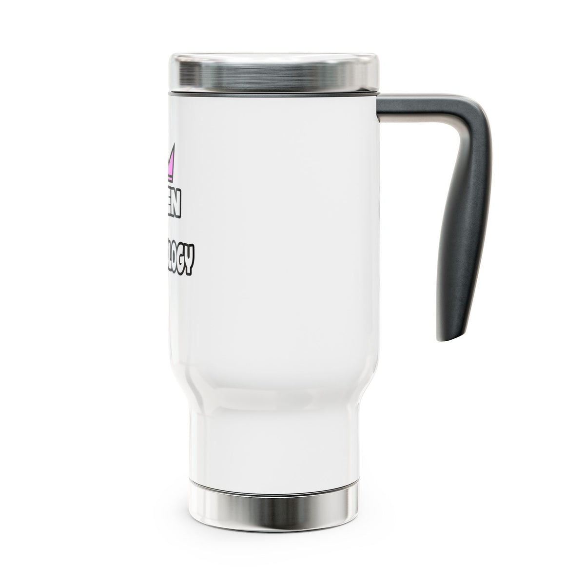 Queen of Dermatology - Stainless Steel Travel Mug with Handle, 14oz