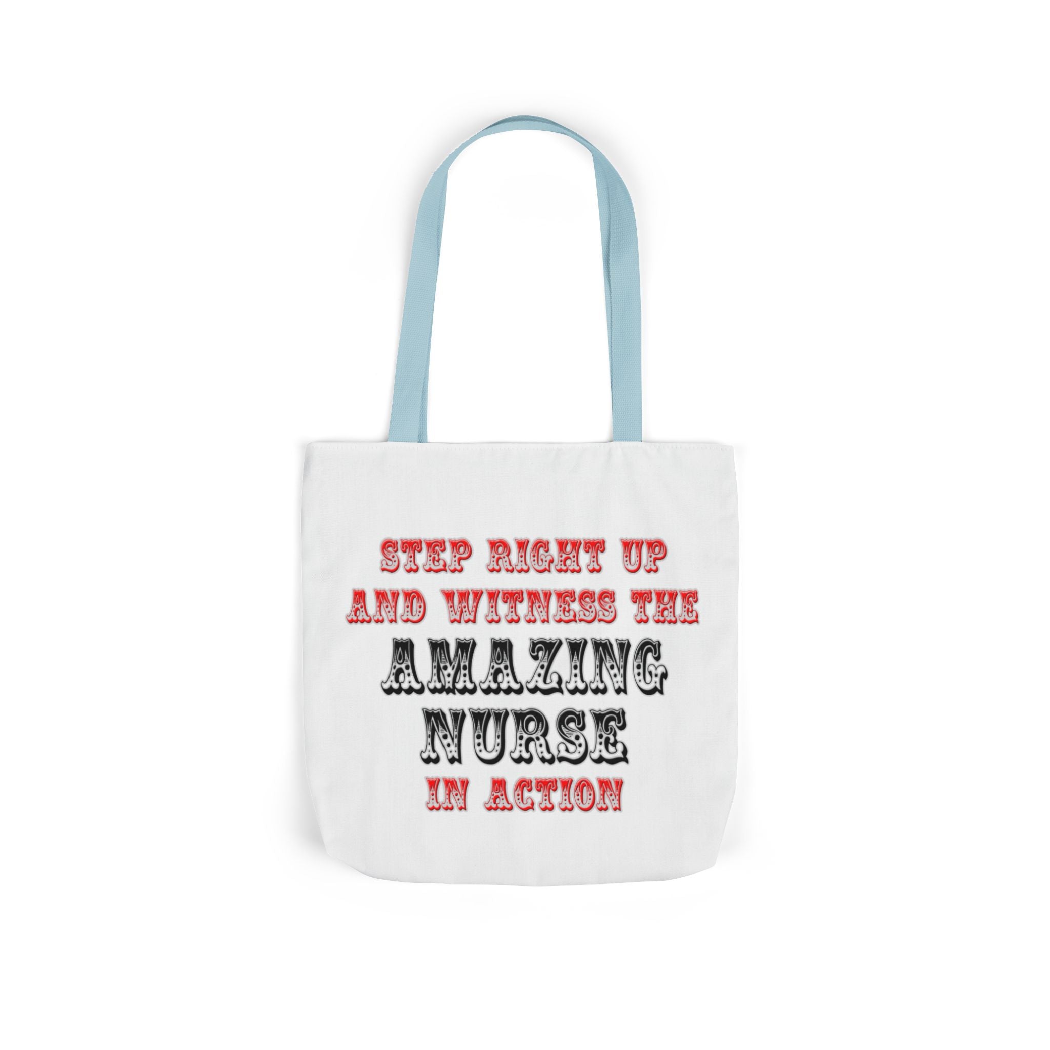 Amazing Nurse In Action - Canvas Tote Bag, 5-Color Straps