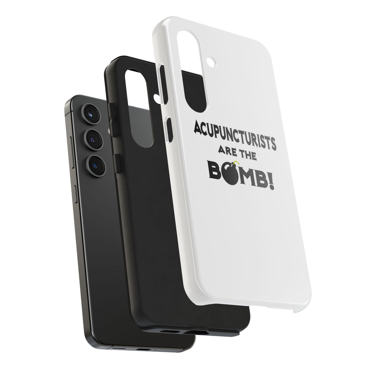 Acupuncturists Are The Bomb! - Tough Phone Cases