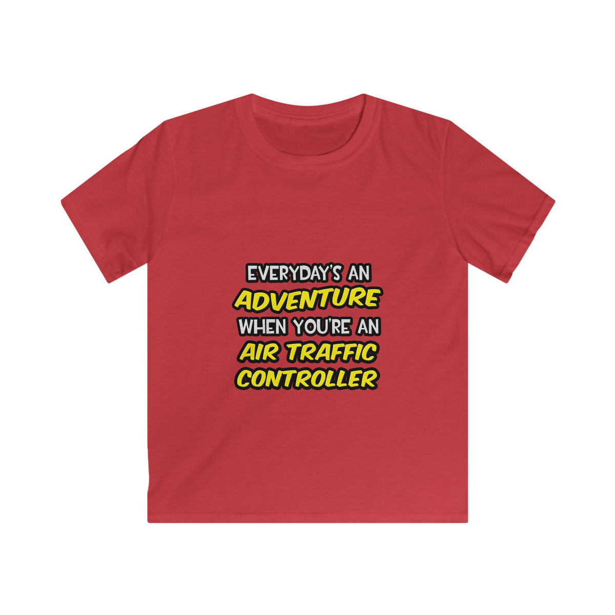 Everyday's An Adventure ... Air Traffic Controller - Kids Softstyle Tee
