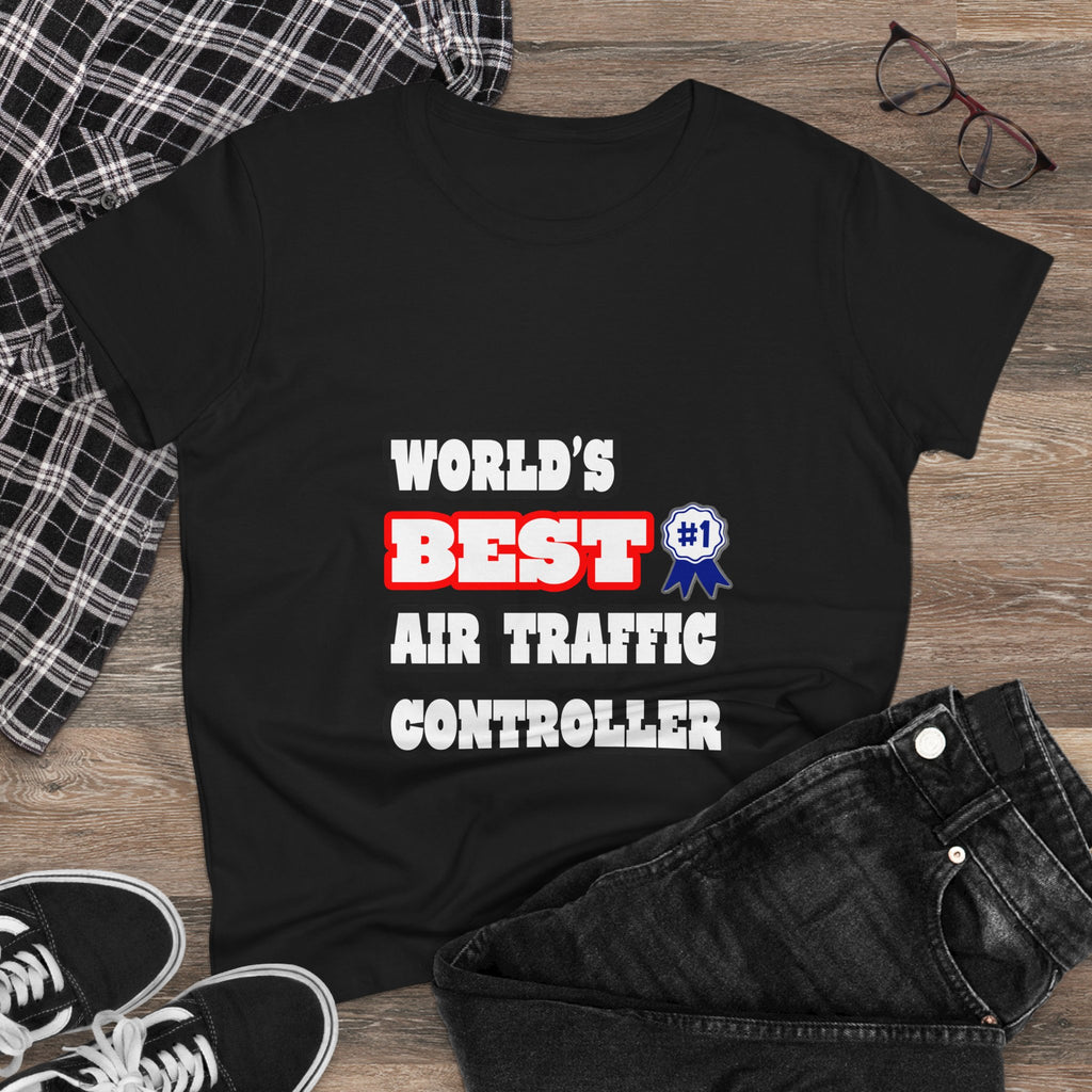 World's Best Air Traffic Controller - Women's Midweight Cotton Tee