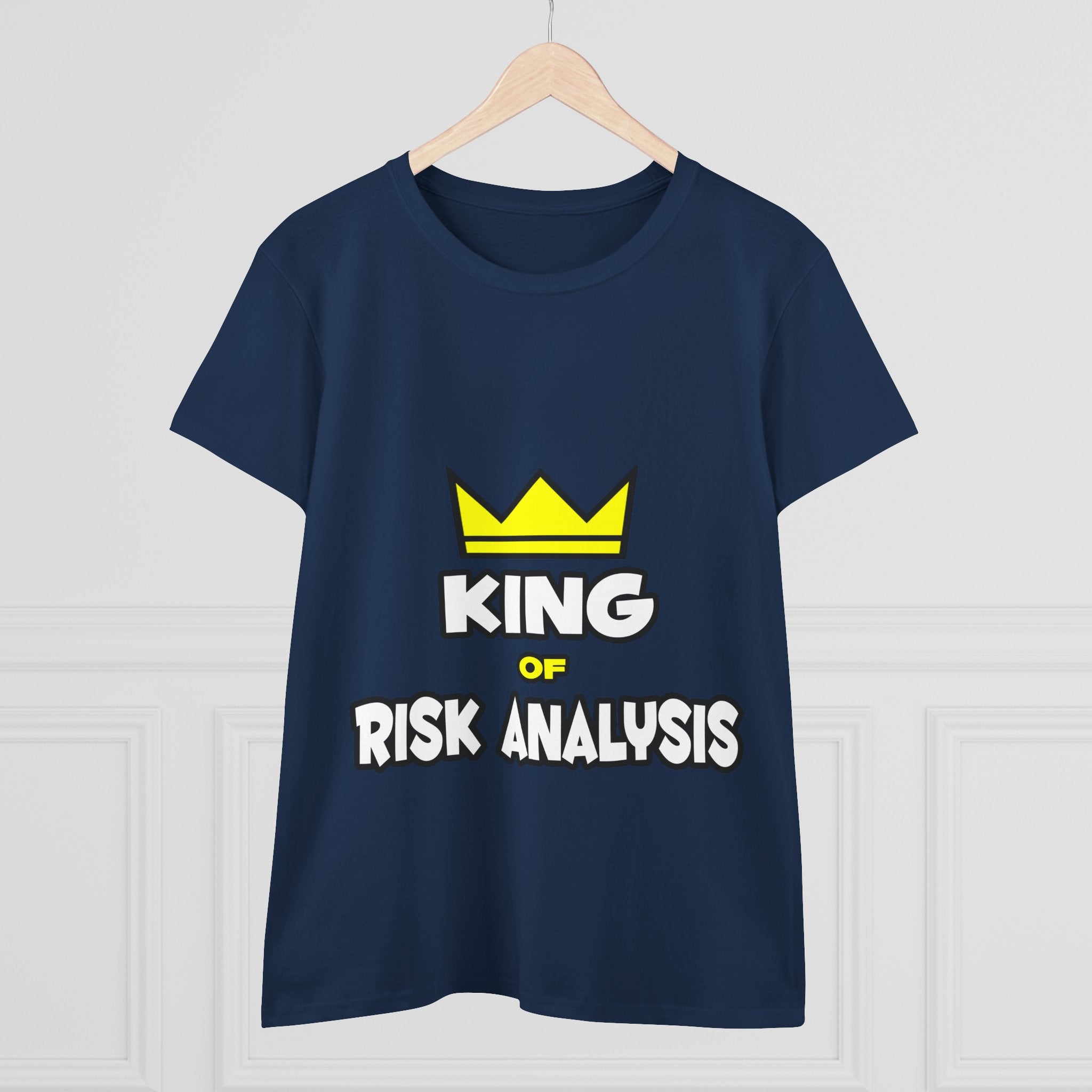 King of Risk Analysis - Women's Midweight Cotton Tee