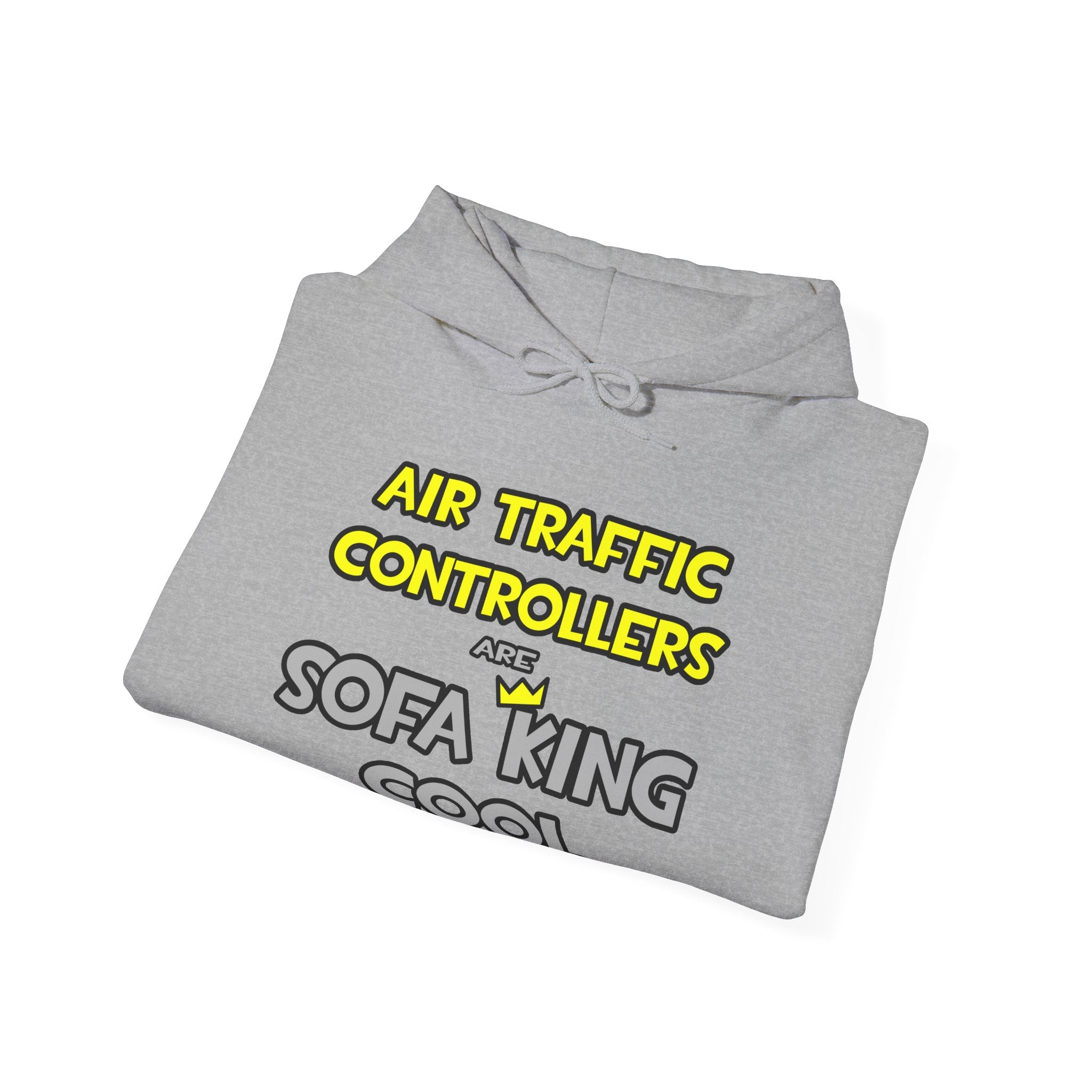 Air Traffic Controllers Are Sofa King Cool - Unisex Heavy Blend™ Hooded Sweatshirt