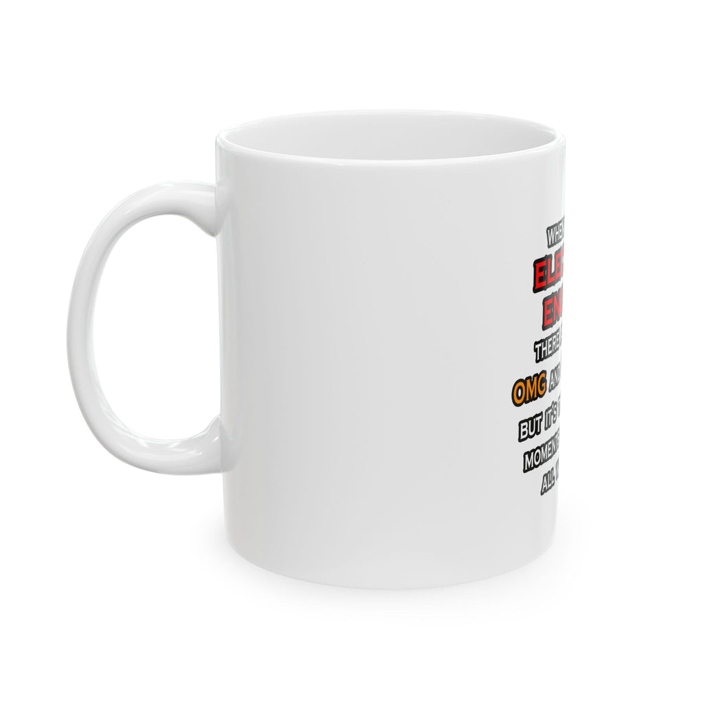 Funny Electrical Engineer ... OMG WTF LOL - Ceramic Mug, (11oz, 15oz)