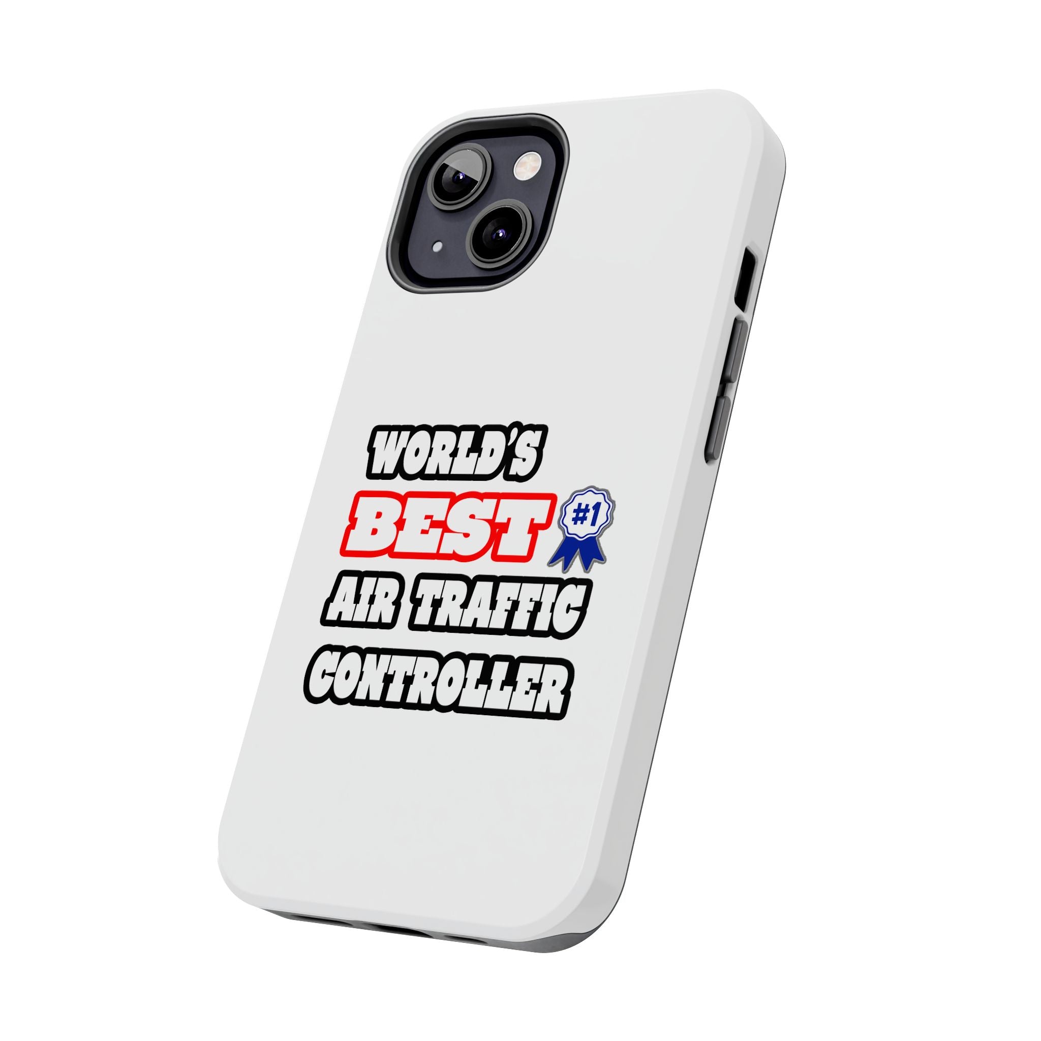 World's Best Air Traffic Controller - Tough Phone Cases