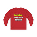 Sleep With a Bartender - Unisex Ultra Cotton Long Sleeve Tee