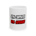 Half Carpenter...Half Superhero - Ceramic Mug, (11oz, 15oz)