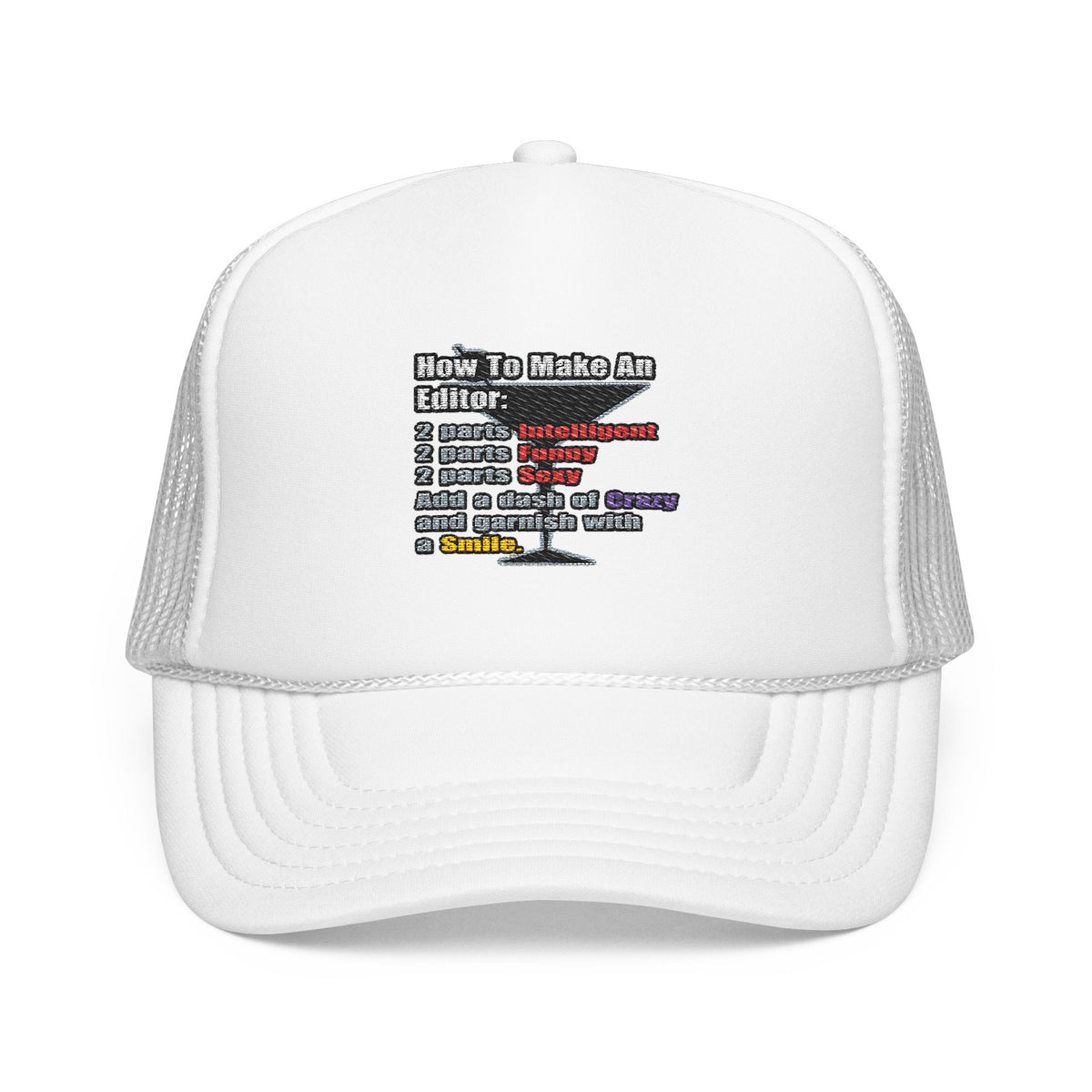 How To Make an Editor - Foam Trucker Hat