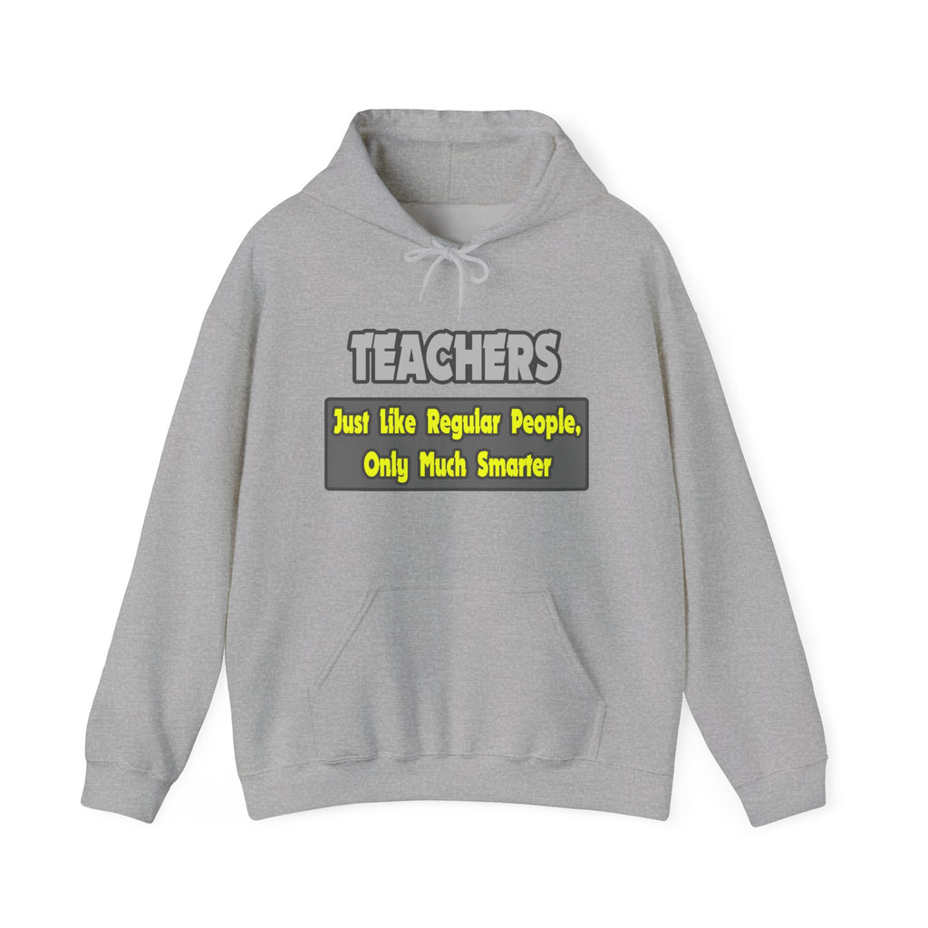 Teachers...Smarter - Unisex Heavy Blend™ Hooded Sweatshirt