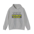 Teachers...Smarter - Unisex Heavy Blend™ Hooded Sweatshirt