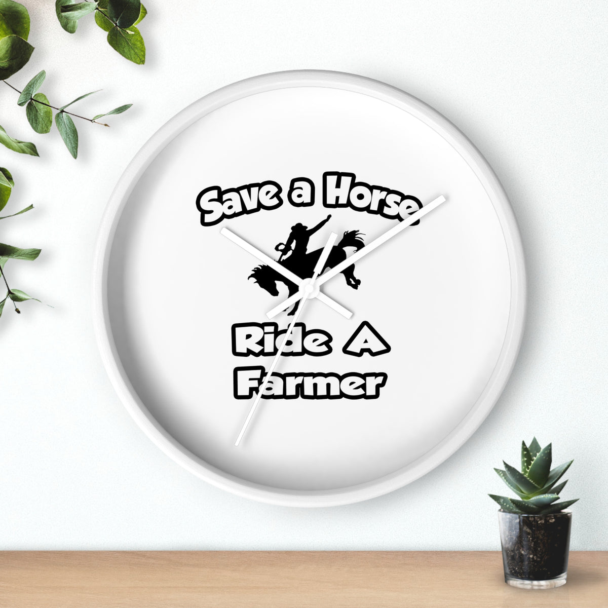 Save a Horse .. Ride a Farmer - Wall Clock
