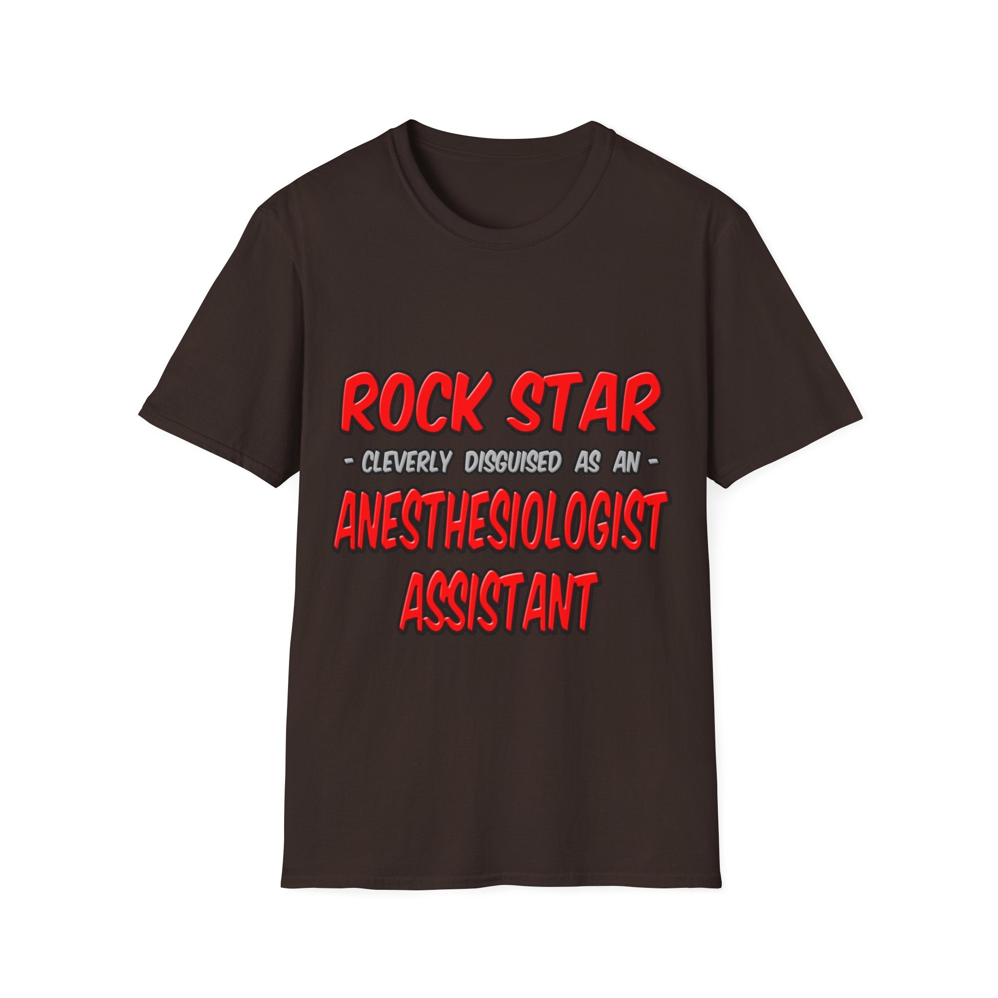Rock Star .. Anesthesiologist Assistant - Unisex Softstyle T-Shirt
