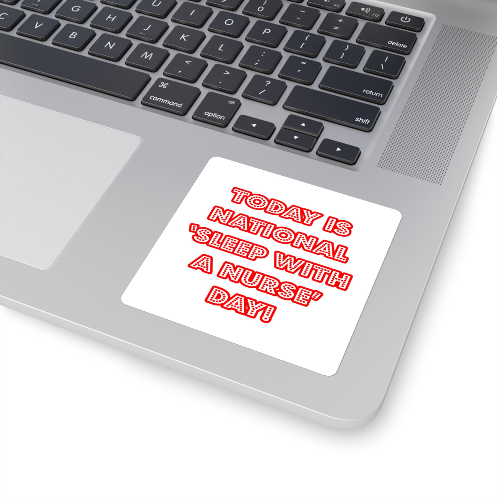 National 'Sleep With a Nurse' Day - Square Stickers