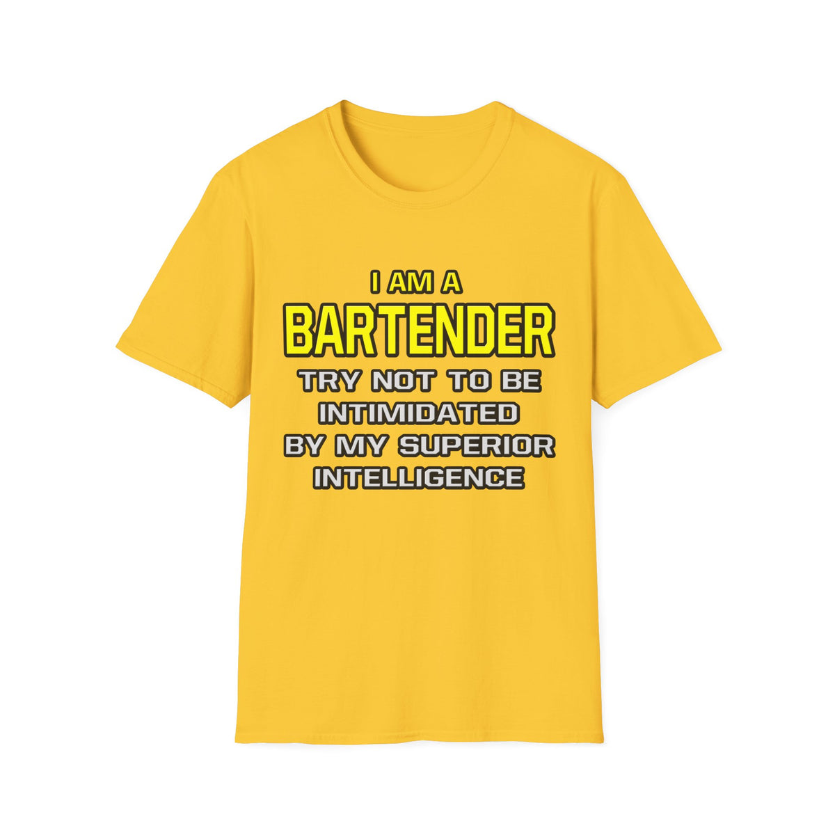 Bartender...Superior Intelligence - Unisex Softstyle T-Shirt