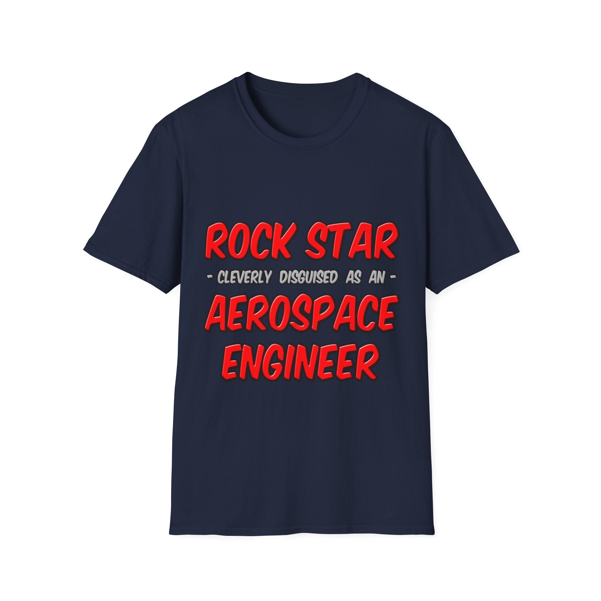 Rock Star...Aerospace Engineer - Unisex Softstyle T-Shirt