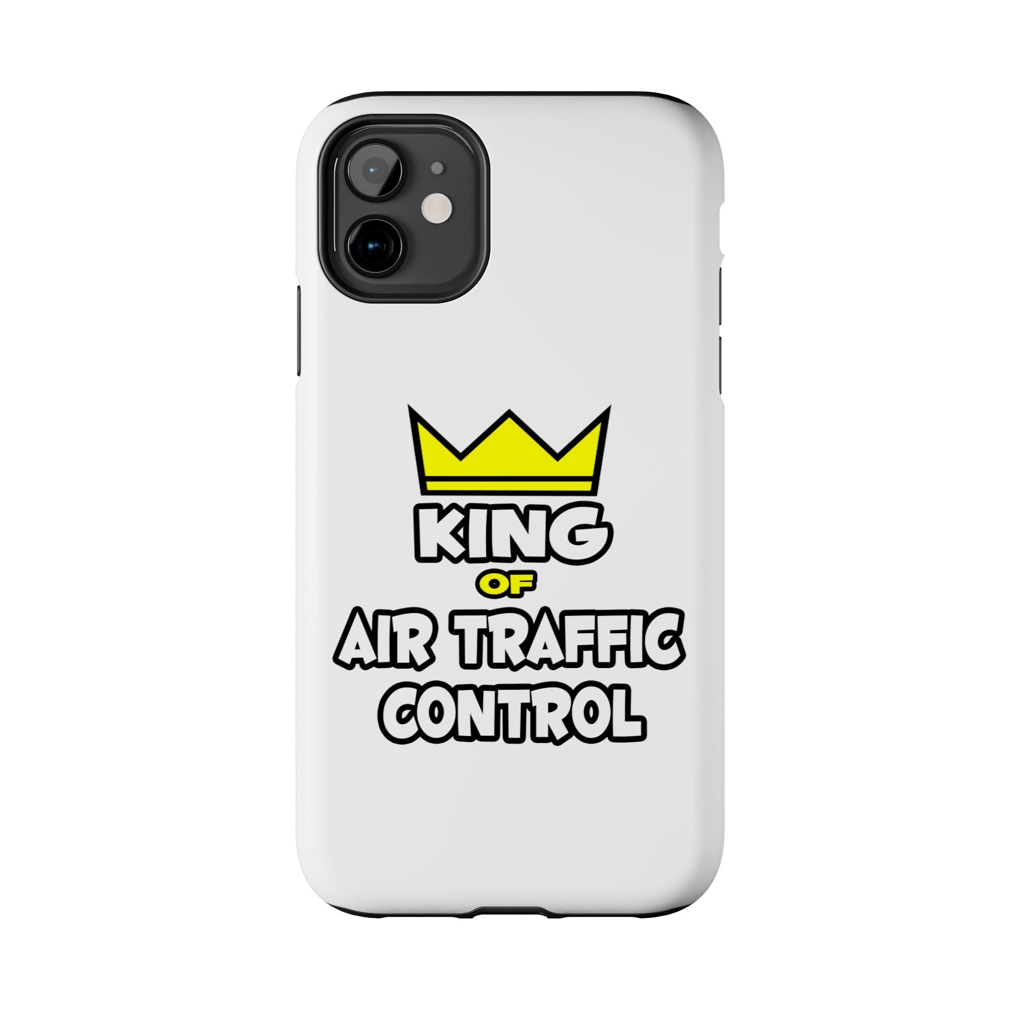 King of Air Traffic Control - Tough Phone Cases