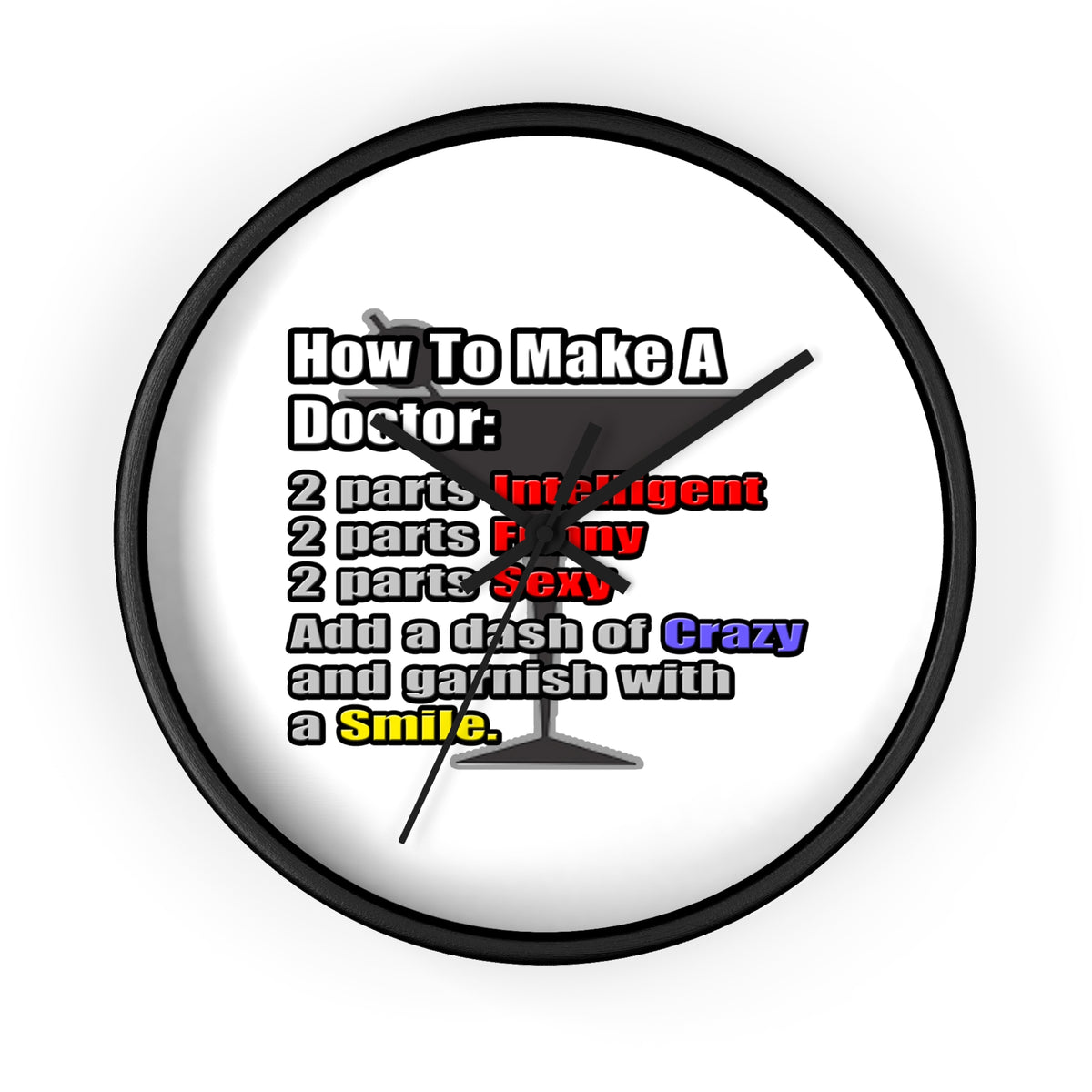 How To Make a Doctor - Wall Clock
