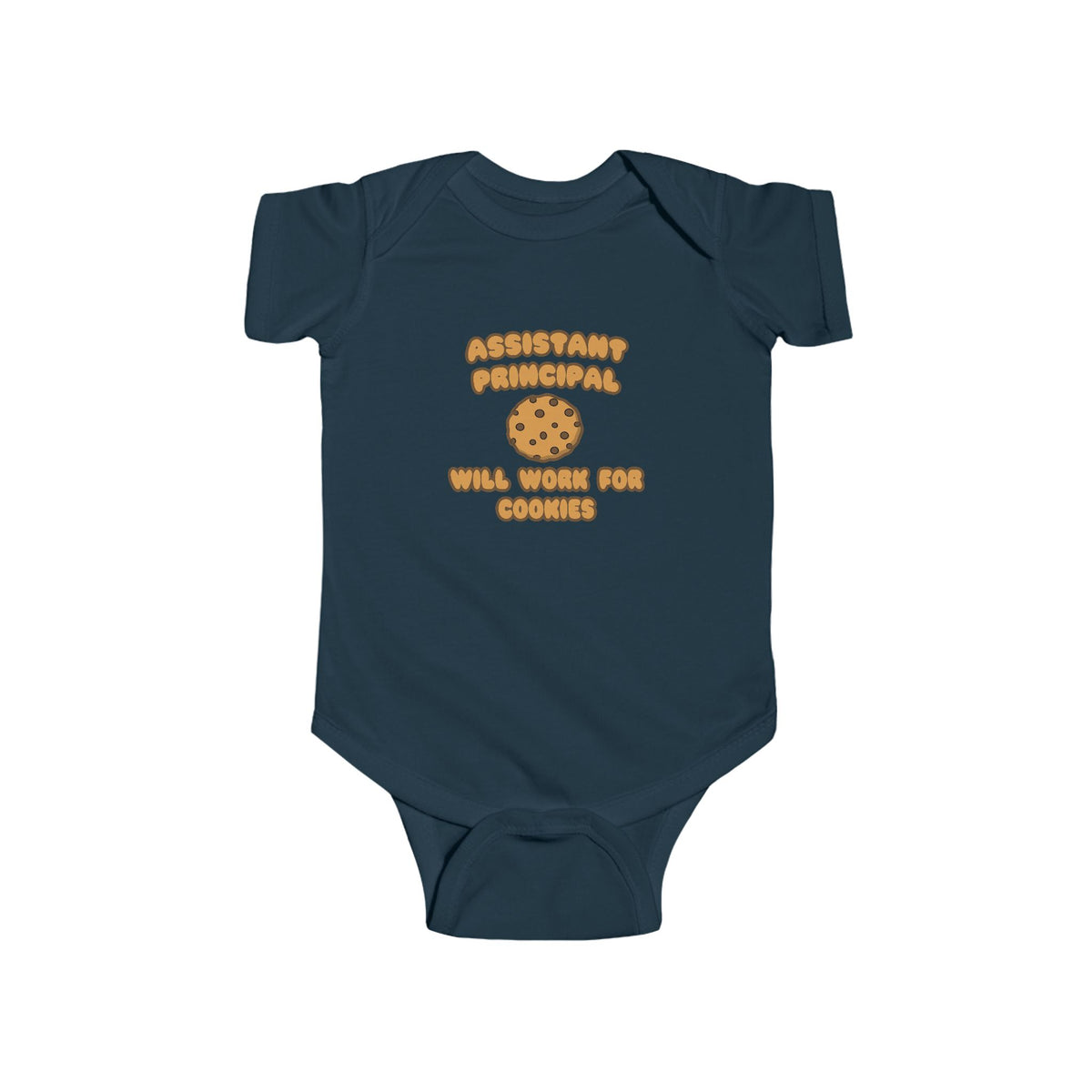 Assistant Principal  .. Will Work for Cookies - Infant Fine Jersey Bodysuit