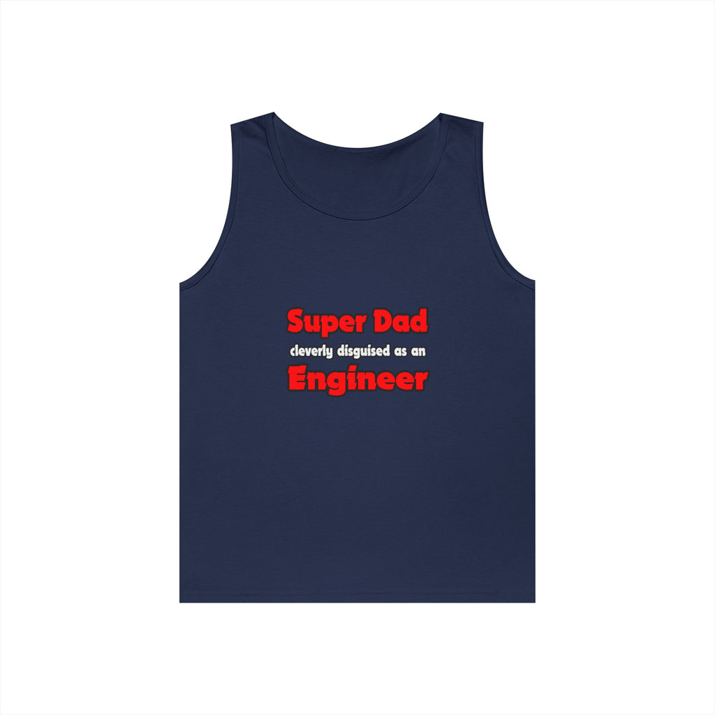Super Dad ... Engineer - Unisex Heavy Cotton Tank Top