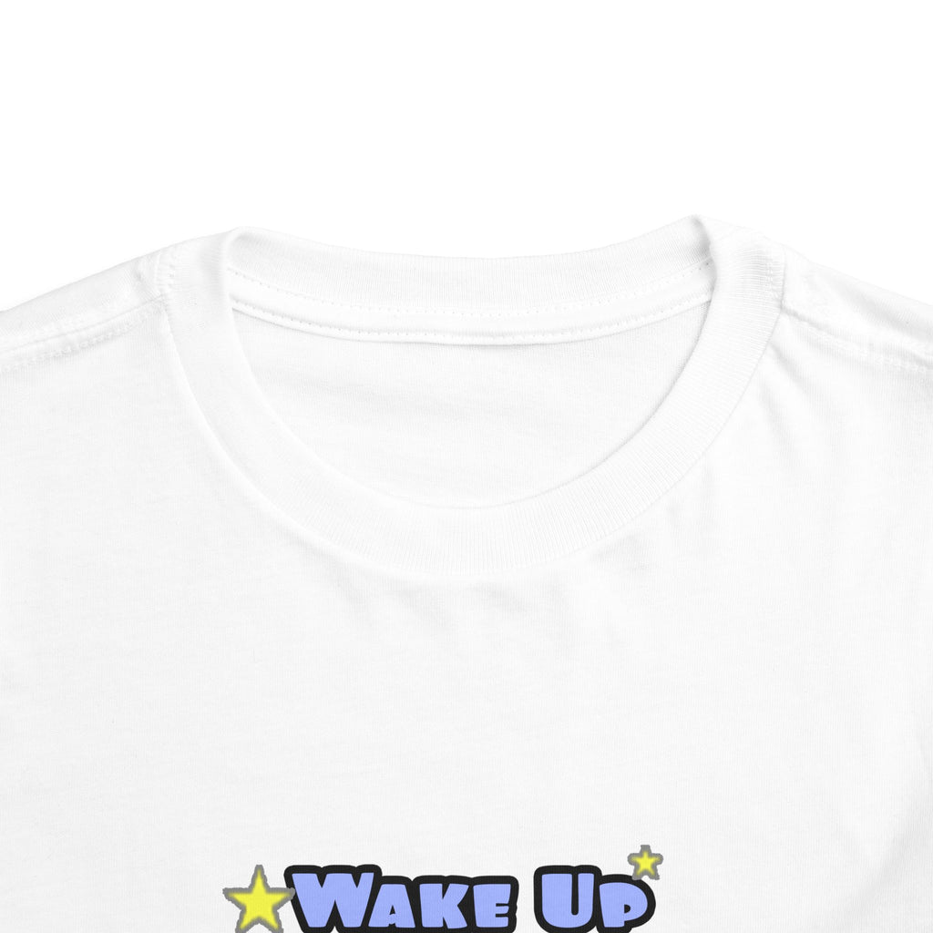 Wake Up With a Smile...Sleep With a Dental Hygienist - Toddler Short Sleeve Tee