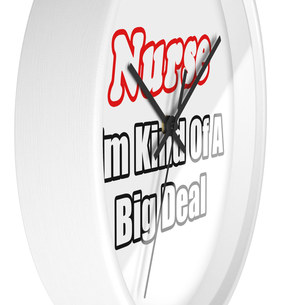 Nurse Big Deal - Wall Clock