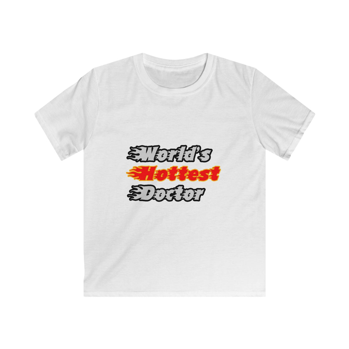 World's Hottest Doctor - Kids Softstyle Tee
