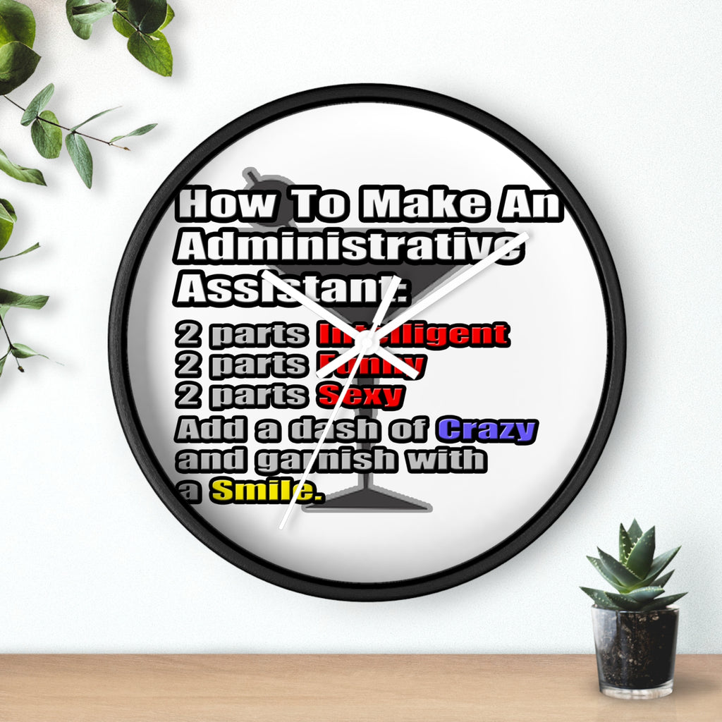 How To Make an Administrative Assistant - Wall Clock