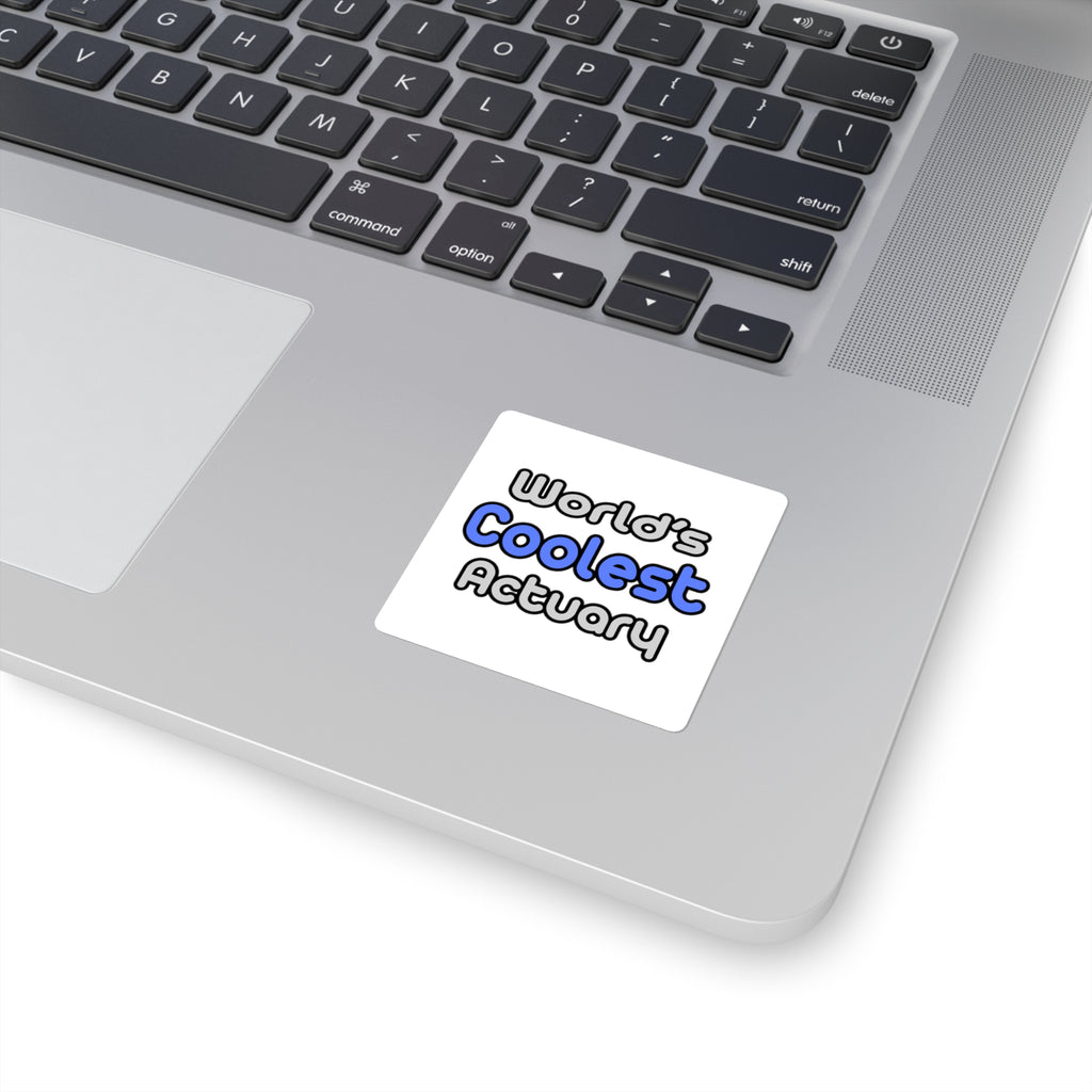 World's Coolest Actuary - Square Stickers