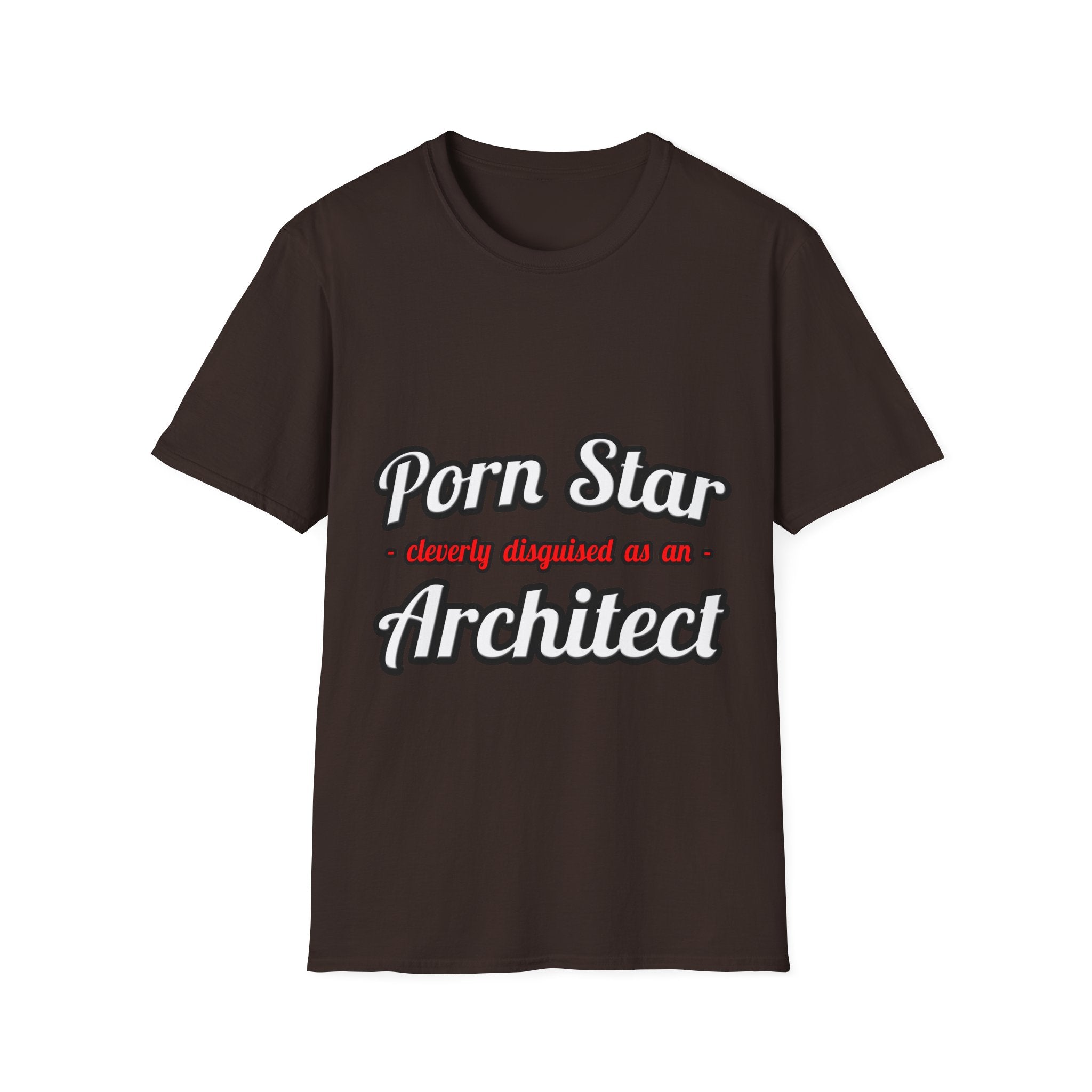 Porn Star ... Architect - Unisex Softstyle T-Shirt