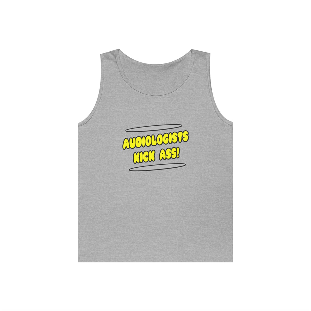 Audiologists Kick Ass! - Unisex Heavy Cotton Tank Top