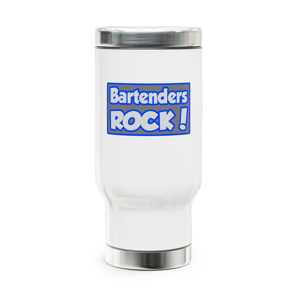 Bartenders Rock! - Stainless Steel Travel Mug with Handle, 14oz